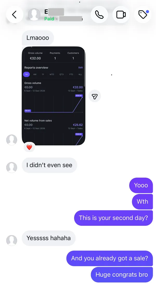 Instagram DM: student shares his Stripe dashboard showing his first payment, and confirms it is his second day
